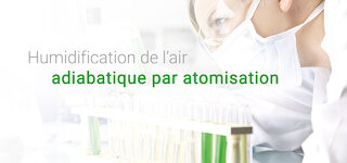 Humidification de l’air adiabatique par atomisation 